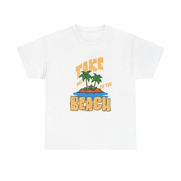 Beach Vibe Unisex Tee - Take Me to the Beach