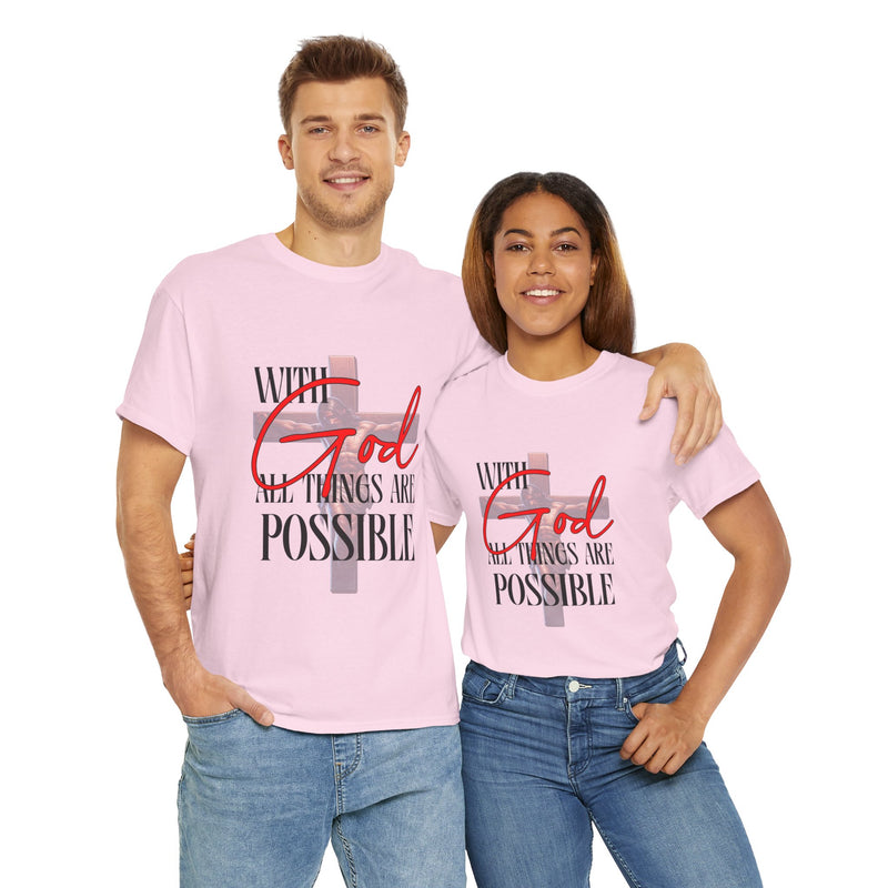 Religious Tee - WITH GOD ALL THINGS ARE POSSIBLE