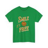 Smile It's Free Unisex Tee