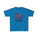 Kids T-Shirt with 'WITH GOD ALL THINGS ARE POSSIBLE' Design