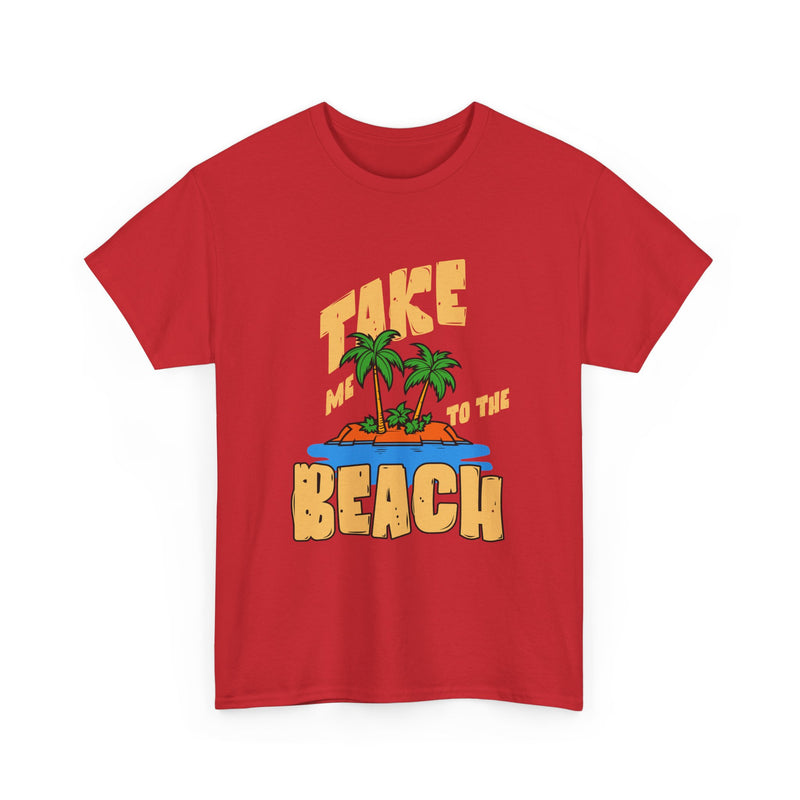 Beach Vibe Unisex Tee - Take Me to the Beach